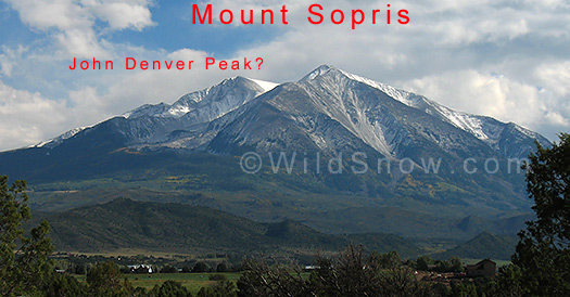 Mount Sopris, Colorado to be John Denver Peak? Mount Sopris, Colorado to be John Denver Peak?