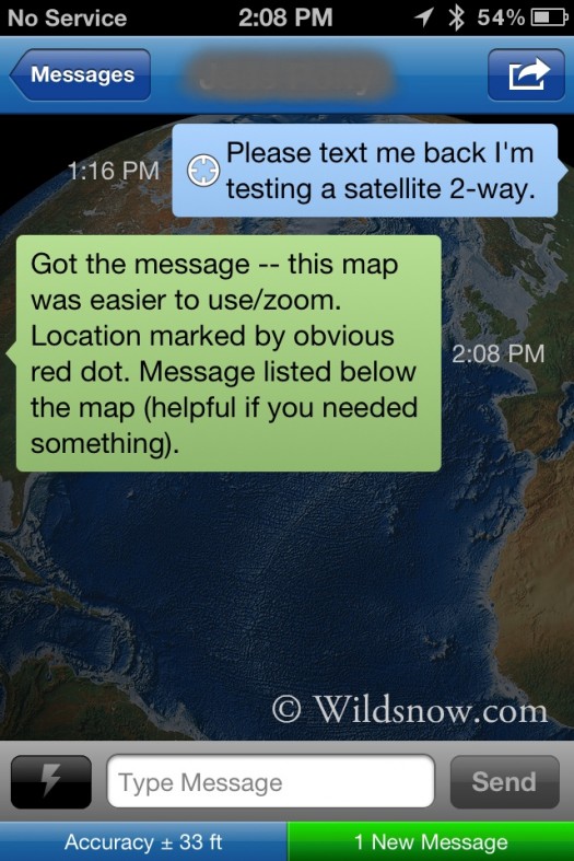 My first message via Delorme's inReach. This is within the Earthmate App. You cannot use your normal texting screen as it will not go through the app -- this is the only way to 2-way text. My first message via Delorme's inReach. This is within the Earthmate App. You cannot use your normal texting screen as it will not go through the app -- this is the only way to 2-way text.