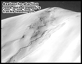 Tom Hicks photo of Dawson track leading into avalanche starting zone. Tom Hicks photo of Dawson track leading into avalanche starting zone.