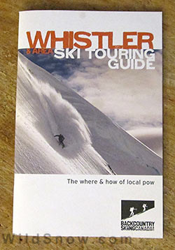 Whistler Ski Touring Guide Whistler Ski Touring Guide