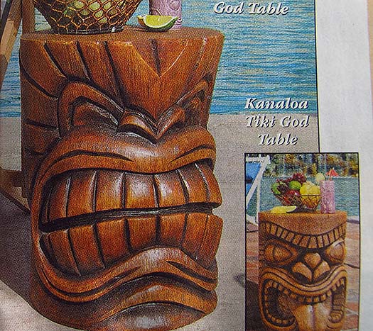 Grand Tiki Sculptured Table. These exotic scuptures predate Ullr. Serve guests with Polynesian style and the resulting equatorial winds will manifest an el Nino jet stream. Grand Tiki Sculpured Table. These exotic sculptures predate Ullr. Serve guests with Polynesian style and the resulting equatorial winds will manifest an el Nino jet stream.