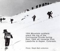 10th Mountain troopers crest the Continental Divide during their historic 1944 ski traverse from Leadville to Aspen, Colorado.