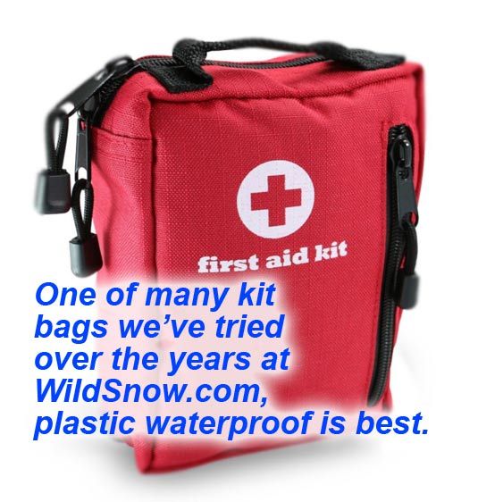 Example of first aid kit bag, not waterproof so contents would need to be heavily protected. Example of first aid kit bag, not waterproof so contents would need to be heavily protected.