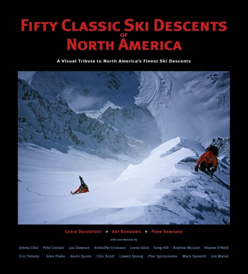 The Fifty Classic Ski Descents of North America book is a gift for dreamers and doers alike.