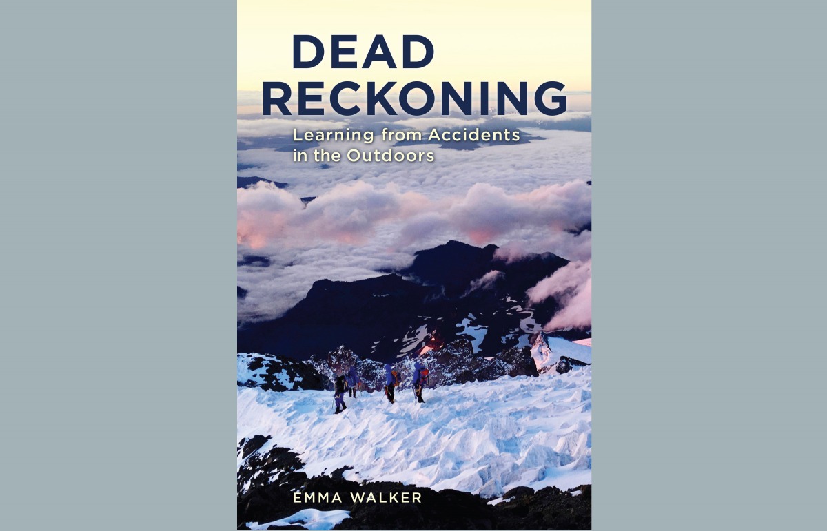 Emma Walker's upcoming Dead Reckoning is a complete package of entertaining stories of close calls in the wild, along with key takeaways for how to best prepare for the unexpected.